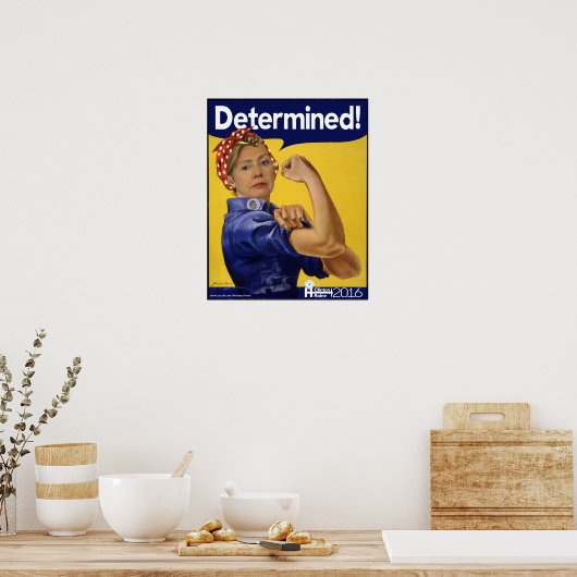 Hillary Clinton bepaald. Poster (Keuken)