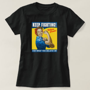 Hillary Clinton blijft vechten T-shirt