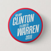 Hillary Clinton - Elizabeth Warren 2016 Button (Voorkant)