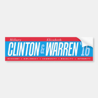 Hillary Clinton - Elizabeth Warren Bumpersticker