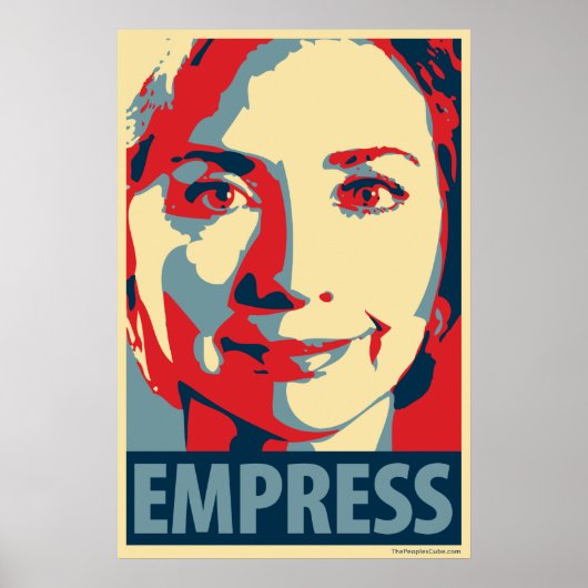 Hillary Clinton - Empress: OHP Poster (Voorkant)