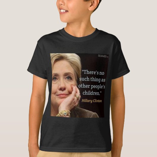 Hillary Clinton en alle kinderoffertes T-shirt (Voorkant)