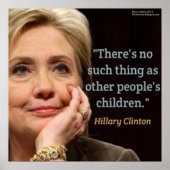 Hillary Clinton en Children Quote Poster (Voorkant)