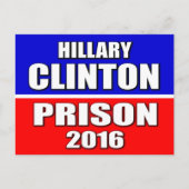 "HILLARY CLINTON FOR PRISON 2016" BRIEFKAART (Voorkant)