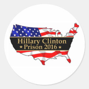 Hillary Clinton gevangenis 2016 Anti-Hillary Desig Ronde Sticker