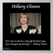 Hillary Clinton Grappige Kapsel Quote Poster (Voorkant)