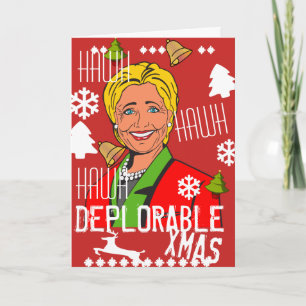 Hillary Clinton Hawh Hawh Dearmable Xmas-kaart Feestdagen Kaart