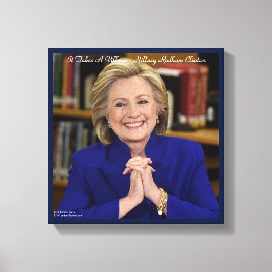 Hillary Clinton Het Dorp Canvasprint Canvas Afdruk (Voorkant)