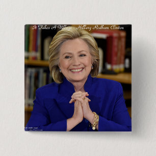 Hillary Clinton Het Dorp Neemt Een Kind Aan Vierkante Button 5,1 Cm