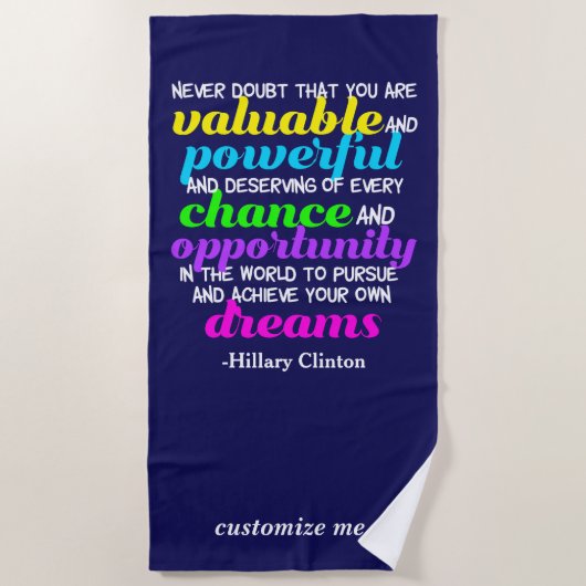 Hillary Clinton Inspirerend Dreams Quote Strandlaken (Voorkant)