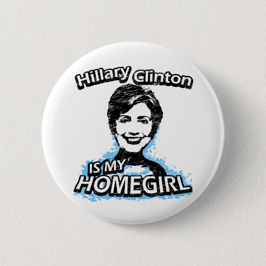 Hillary Clinton is mijn homegirl Ronde Button 5,7 Cm (Voorkant)