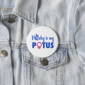 Hillary Clinton is mijn POTUS Ronde Button 7,6 Cm (In situ)