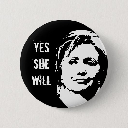 Hillary Clinton: Ja, ze zal Buttonnen Ronde Button 5,7 Cm (Voorkant)