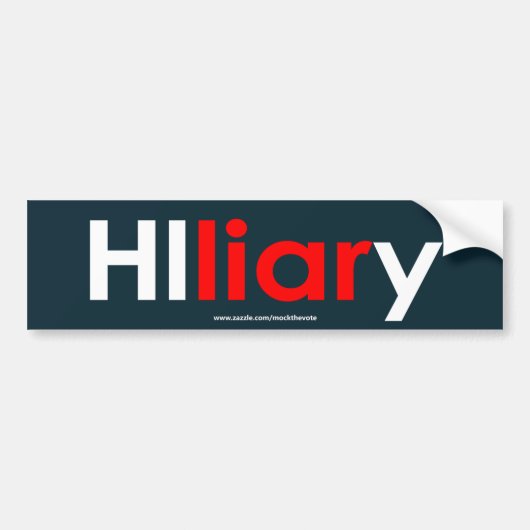 Hillary Clinton Liar Bumpersticker (Blauwgroen) (Voorkant)