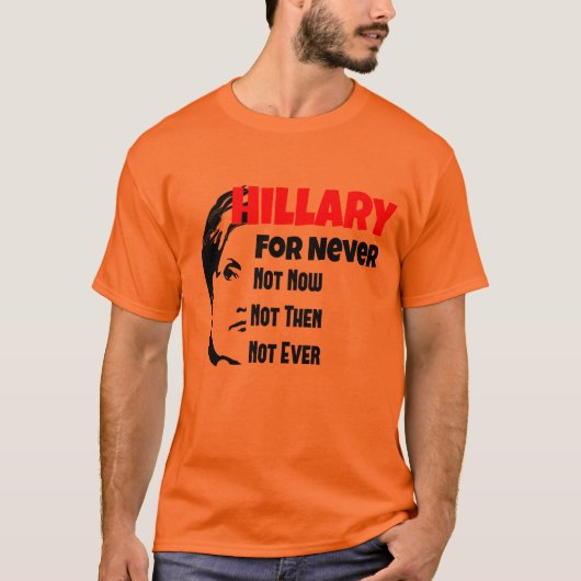 Hillary Clinton met kruid voor President nooit T-shirt (Voorkant)