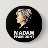 Hillary Clinton "Mevrouw President" Button (Voorkant)