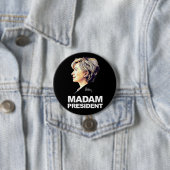 Hillary Clinton "Mevrouw President" Button (In situ)