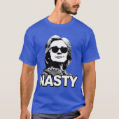 Hillary Clinton "Nasty"-T-shirt T-shirt (Voorkant)