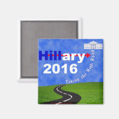 Hillary Clinton neemt de High Road Magneet (Voorkant / Achterkant)