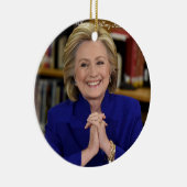 Hillary Clinton neemt een dorp cadeau Keramisch Ornament (Rechts)