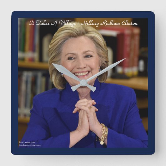 Hillary Clinton neemt een val van de muur Vierkante Klok (Voorkant)