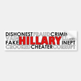 Hillary Clinton Negative Traits Bumpersticker