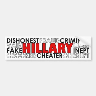 Hillary Clinton Negative Traits Bumpersticker