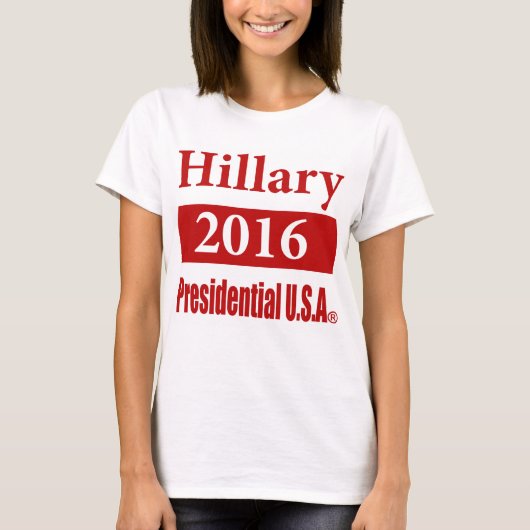 Hillary Clinton Presidential USA shirt 2016 (Voorkant)