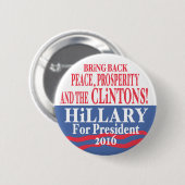 Hillary Clinton Provoorspoed 2016 Ronde Button 5,7 Cm (Voorkant /achterkant)