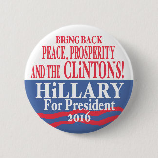 Hillary Clinton Provoorspoed 2016 Ronde Button 5,7 Cm
