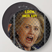Hillary Clinton - sluit haar op Ronde Button 6,0 Cm (Voorkant /achterkant)