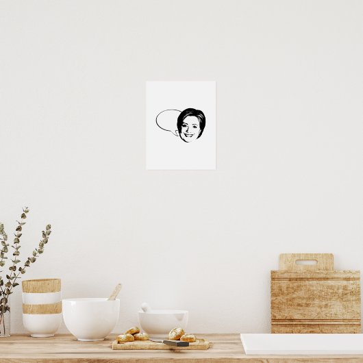 HILLARY CLINTON TALK BUBBLE -.png Poster (Keuken)