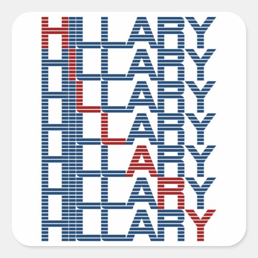 hillary clinton tekstStacks Vierkante Sticker (Voorkant)