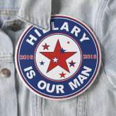 Hillary Clinton-toets extra groot jumbo 6 inch Ronde Button 6,0 Cm (In situ)