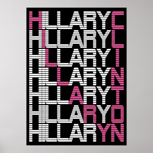 Hillary Clinton type stack Poster (Voorkant)