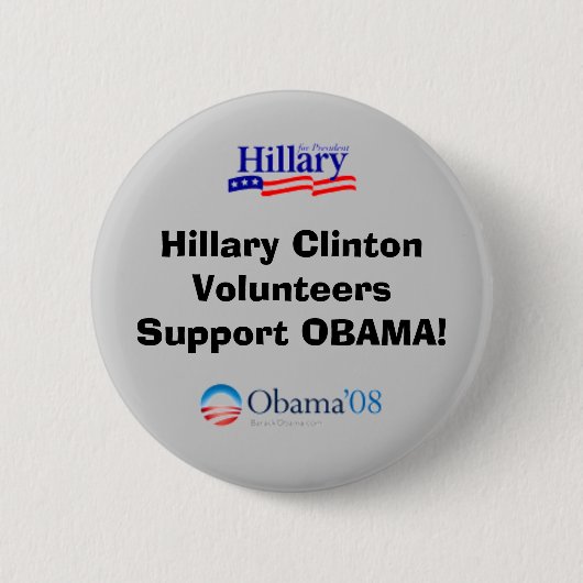 Hillary Clinton Volunteers ondersteunen Obama Ronde Button 5,7 Cm (Voorkant)