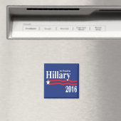 Hillary Clinton voor President 2016 magneet (Insitu (Vaatwasser))