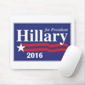 Hillary Clinton voor President 2016 Muismat (Met muis)
