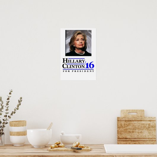 Hillary Clinton voor President 2016 poster. Poster (Keuken)