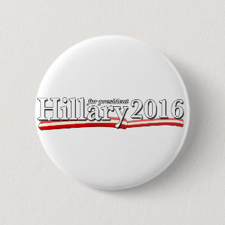 Hillary Clinton voor President 2016 Ronde Button 5,7 Cm