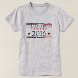 Hillary Clinton voor President 2016 USA FLAG T-shirt