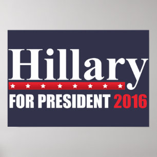 Hillary Clinton voor President Poster