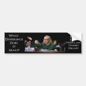 Hillary Clinton - Welk verschil maakt het? Bumpersticker (Voorkant)