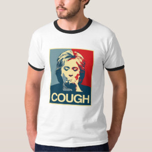 Hillary Cough Poster — Verkiezing 2016 - T-shirt