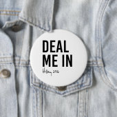 Hillary - Deal me in - Ronde Button 4,0 Cm (In situ)