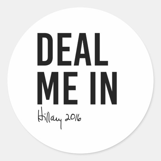 Hillary - Deal me in - Ronde Sticker (Voorkant)