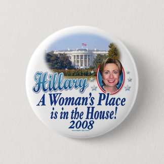 Hillary Een vrouw is hier aanwezig. Butt 2008 Ronde Button 5,7 Cm