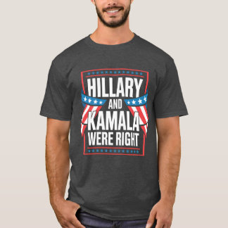 HILLARY EN KAMALA HADDEN VOLLEDIG GELIJK T-SHIRT
