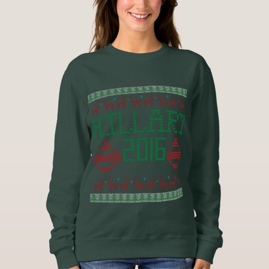 Hillary for President in 2016 Ugly Holiday Sweater (Voorkant)