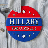 "HILLARY FOR PRISON 2016" 6-inch Ronde Button 6,0 Cm (In situ)